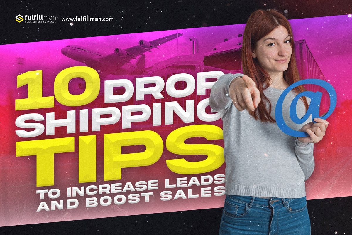 Dropshipping-Tips-to-Increase-Leads-and-Boost-Your-Sales.jpg?strip=all&lossy=1&ssl=1