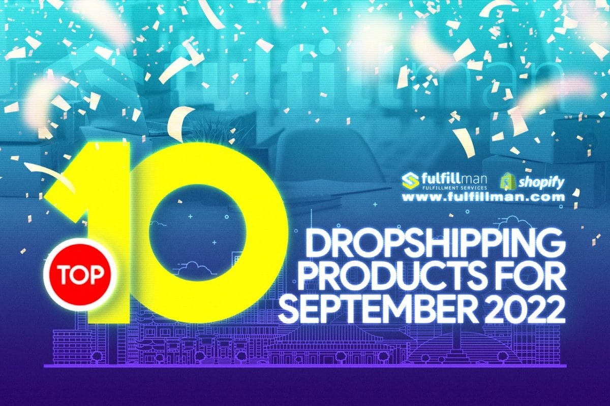 Top-10-Dropshipping-Products-for-September-2022.jpg?strip=all&lossy=1&fit=1200%2C800&ssl=1