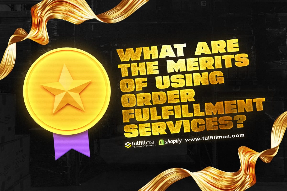 Merits-Of-Using-Order-Fulfillment-Services.jpg?strip=all&lossy=1&ssl=1