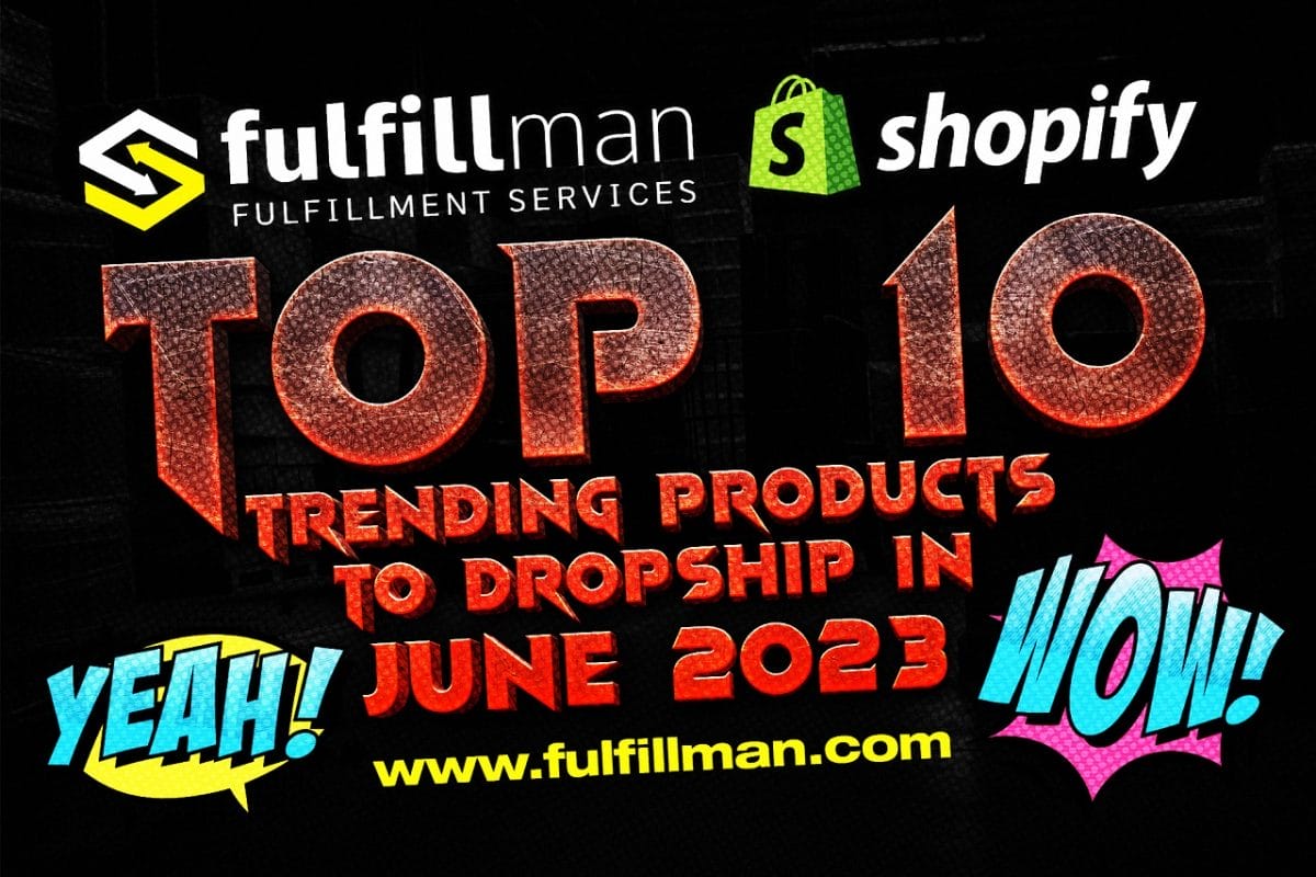 Top-10-Trending-Products-to-Dropship-in-June-2023.jpg?strip=all&lossy=1&fit=1200%2C800&ssl=1