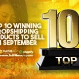 Top 10 Winning Dropshipping Products to Sell In September