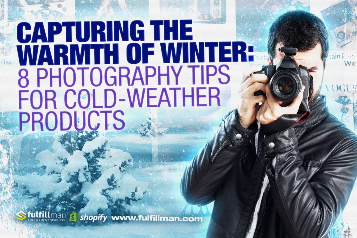 Capturing-the-Warmth-of-Winter-8-Photography-Tips-for-Cold-Weather-Products.jpg?strip=all&lossy=1&fit=1200%2C800&ssl=1